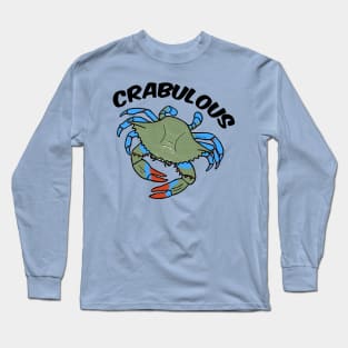 Crabulous! Long Sleeve T-Shirt